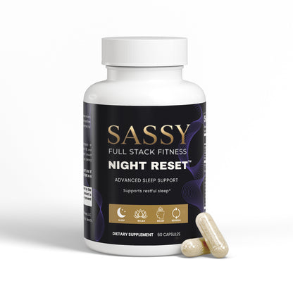 Sassy Night Reset