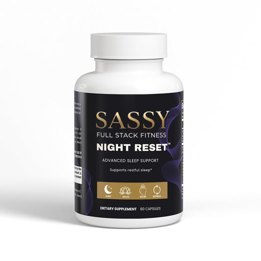 Sassy Night Reset